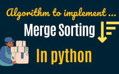 Merge Sort in Python: The Ultimate Guide