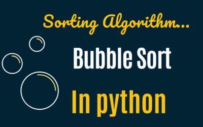 What is Bubble Sort and its implementation in Python