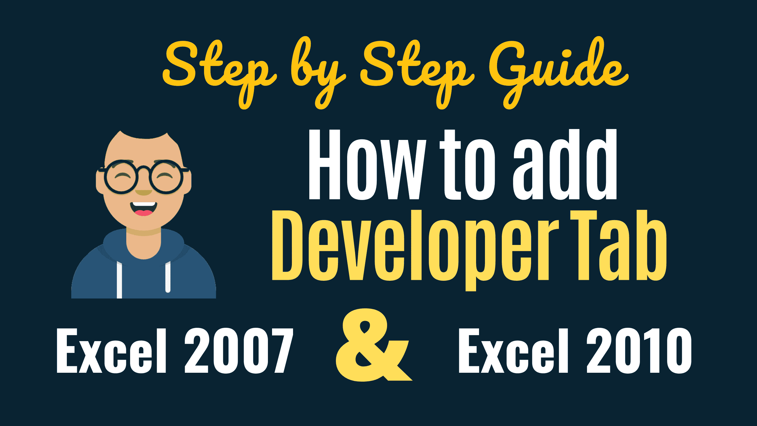 Dev add. Excel developer Tab.