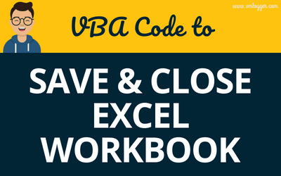 Excel VBA Tutorial - Save and Close Excel workbook - Let's excel in Excel