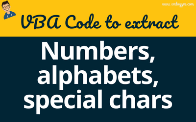 Excel UDF: To exctract All Numbers, Special Characters and Alphabets from a String