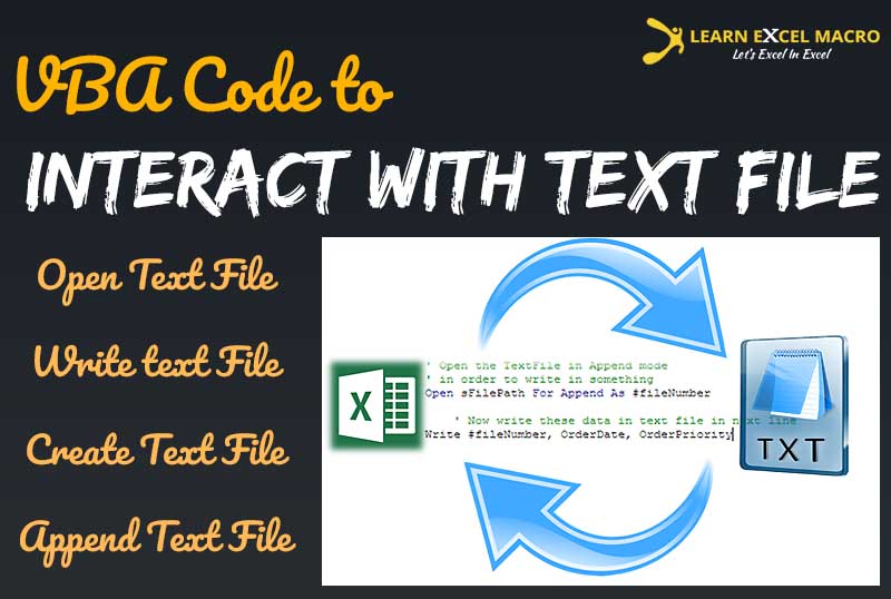 VBA Guide to Interact with Text Files – Part – 1 of 2