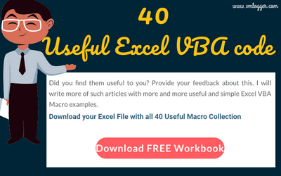 40 Useful Excel Macro [VBA] examples – Part 2 of 2 [ FREE DOWNLOAD ]